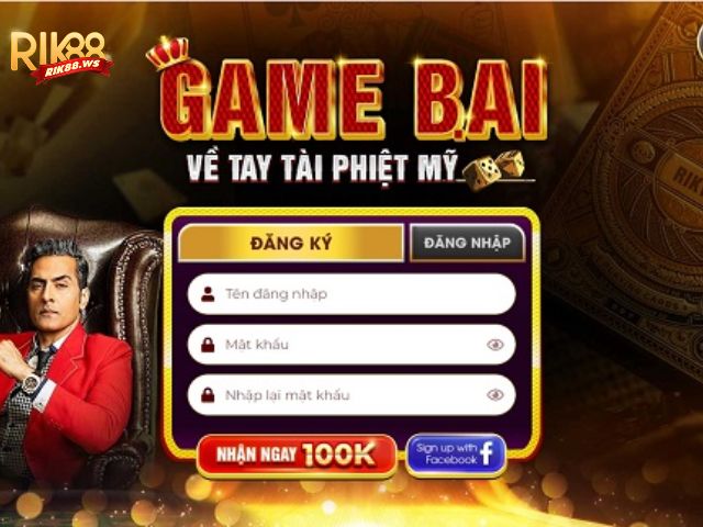 Rik88 – Game Bài Đổi Thưởng Uy Tín Tại Việt Nam 32 Đăng ký tài khoản