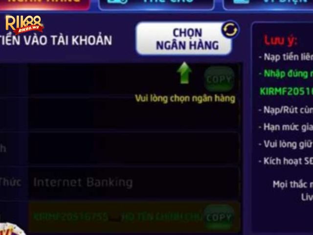 Hướng Dẫn Nạp Rút Rik88 Chi Tiết Từ A-Z 2 Quy trình nạp tiền tại Rik88